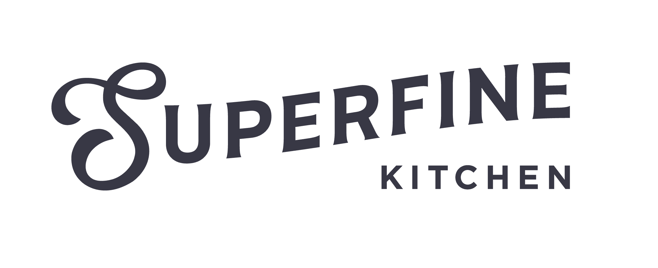 Superfine Kitchen